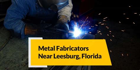 aluminum fabrication leesburg fl|THE BEST 10 Metal Fabricators in LEESBURG, FL .